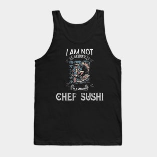 I am not retired I`m a Samurai chef sushi -  Funny Samurai Champloo T-shirt Tank Top